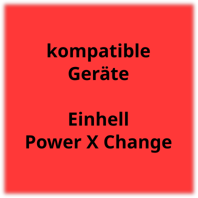 kompatibel Einhell PowerX-Change